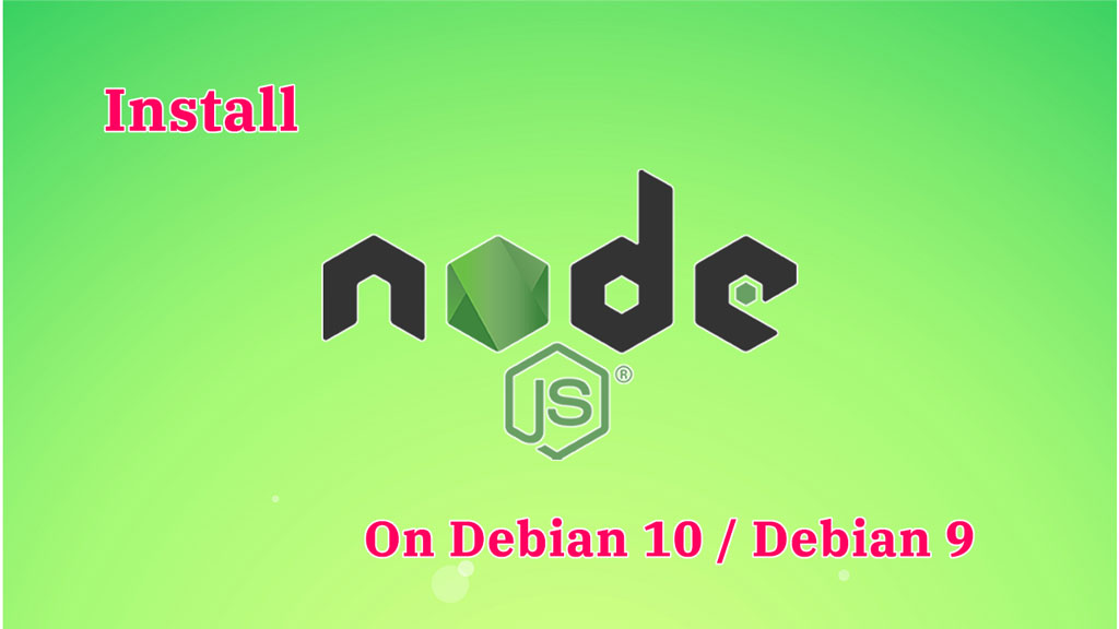 install nodejs debian 10