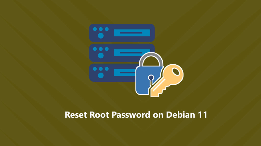 How to Reset Forgotten Root Password on Debian 11 | ITzGeek