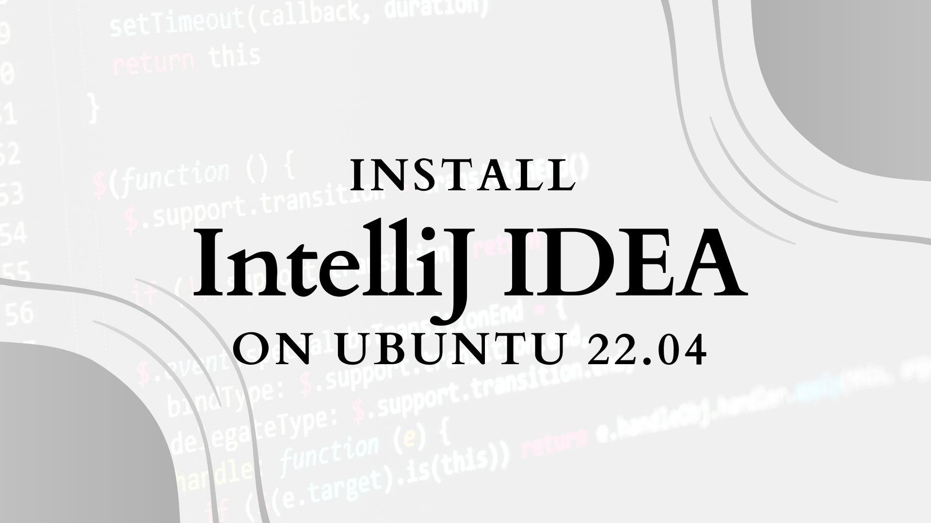 How to Install IntelliJ IDEA on Ubuntu 22.04 / Ubuntu 20.04 | ITzGeek