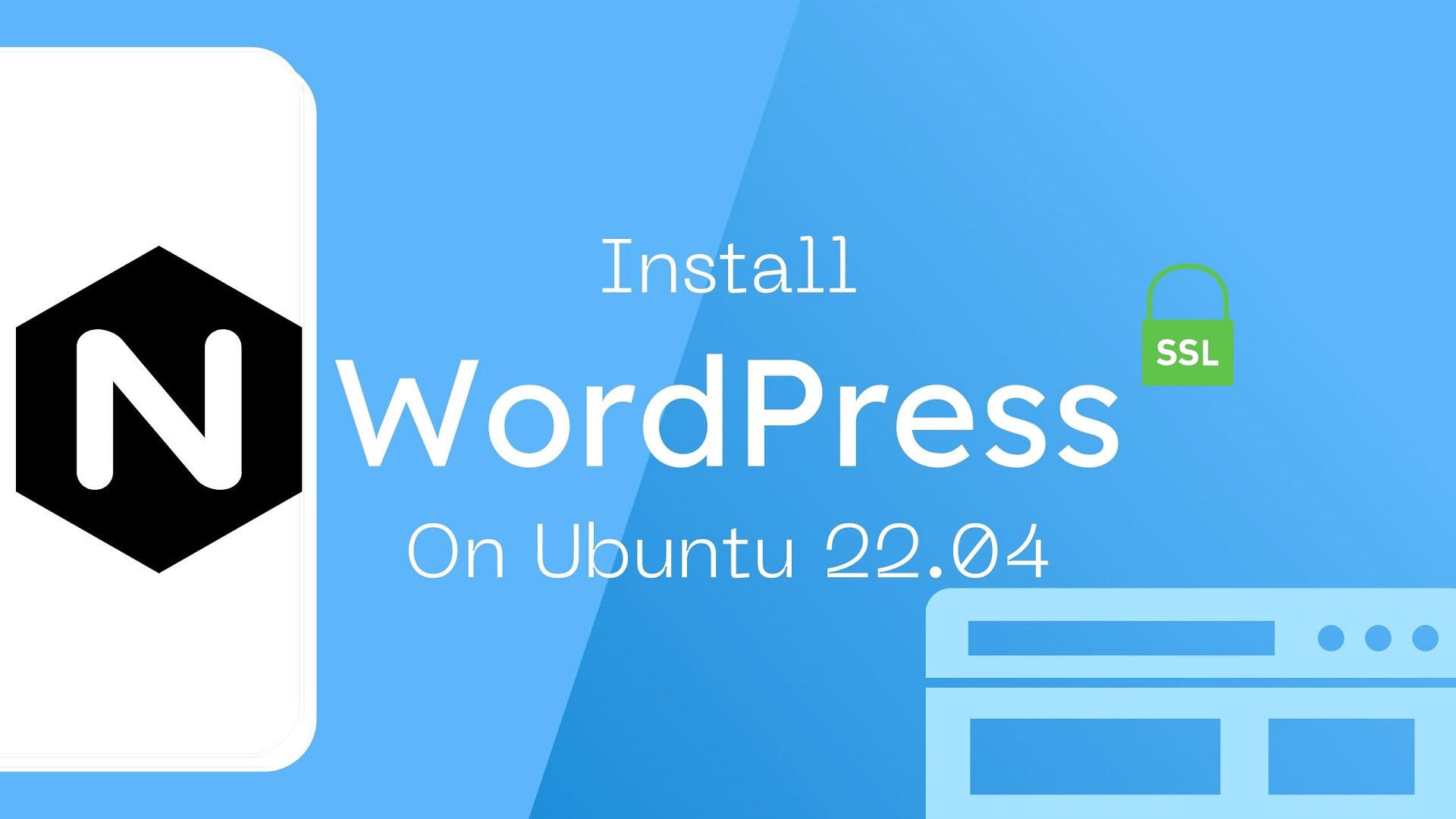 Install WordPress with Nginx and Let's Encrypt SSL on Ubuntu 22.04